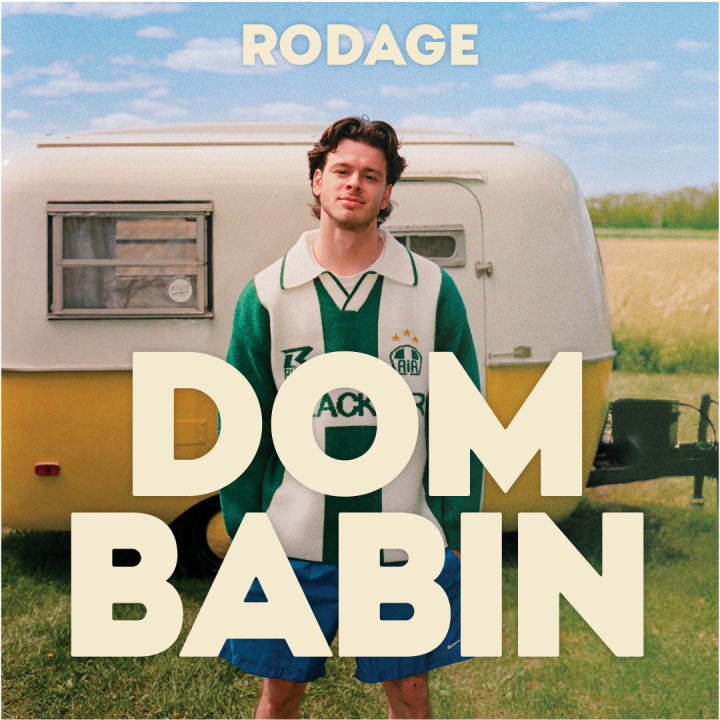 Dom Babin - En rodage