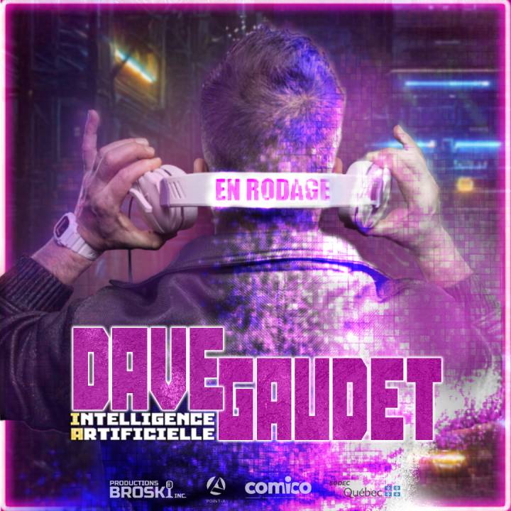 Dave Gaudet - Intelligence Artificielle