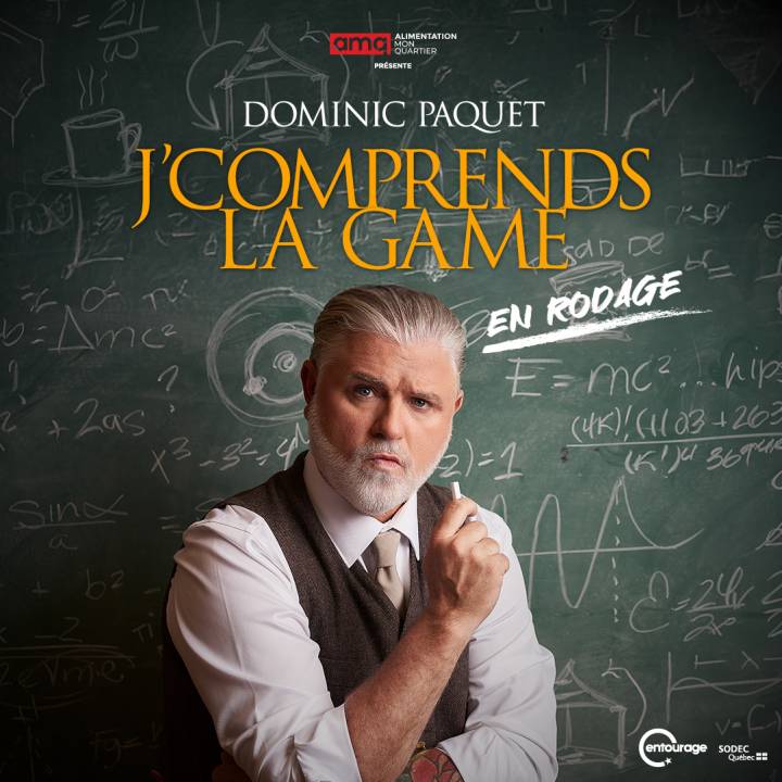 Dominic Paquet - J'comprends la game - en rodage