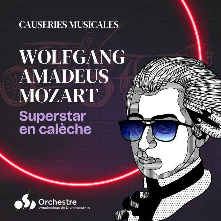 Orchestre Symphonique Drummondville - Causeries Musicales de l'OSD