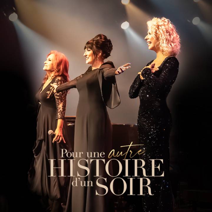 Joe Bocan, Marie Carmen et Marie Denise Pelletier - Pour une autre histoire d'un soir