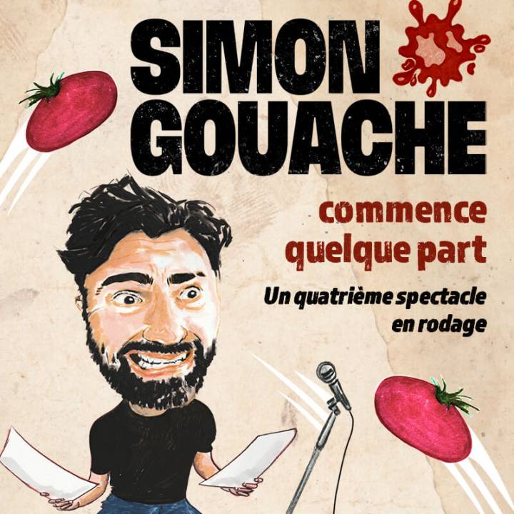 Simon Gouache - Simon commence quelque part